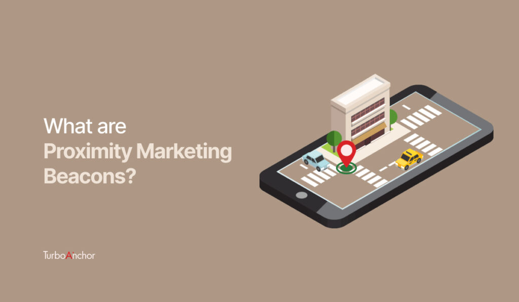 What Are Proximity Marketing Beacons?