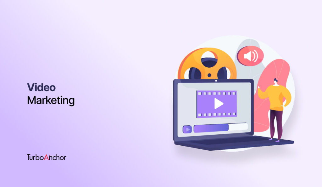 what is video marketing and how can it be used