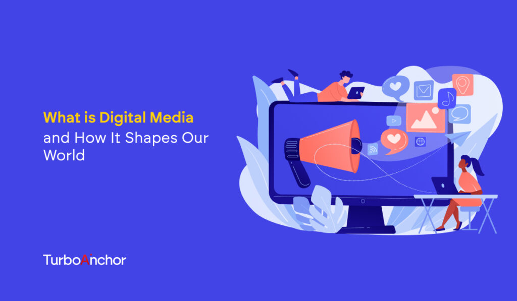 what is degital media?